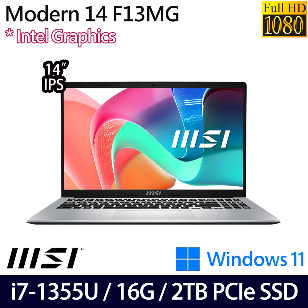 《MSI 微星》Modern 14 F13MG-200TW(14吋FHD/i7-1355U/16G/2TB PCIe SSD/Win11/特仕版)