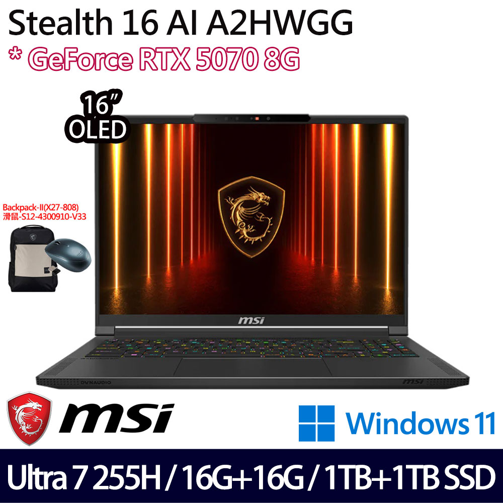 《MSI 微星》Stealth 16 AI A2HWGG-093TWNN(16吋QHD+/U7 255H/16+16G/1TB+1TB/RTX5070/特仕版)