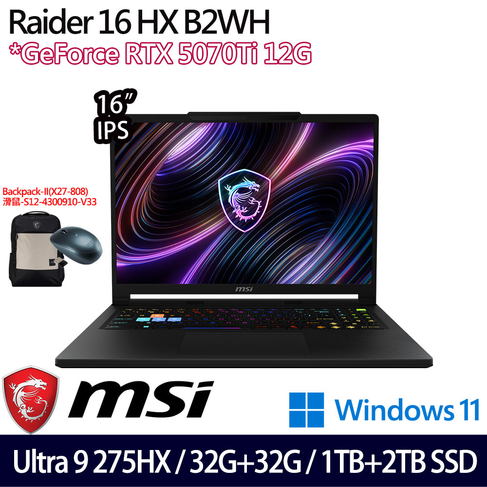 《MSI 微星》Raider 16 HX B2WH-026TW(16吋QHD+/U9 275HX/32G+32G/1TB+2TB/RTX5070Ti/特仕版)