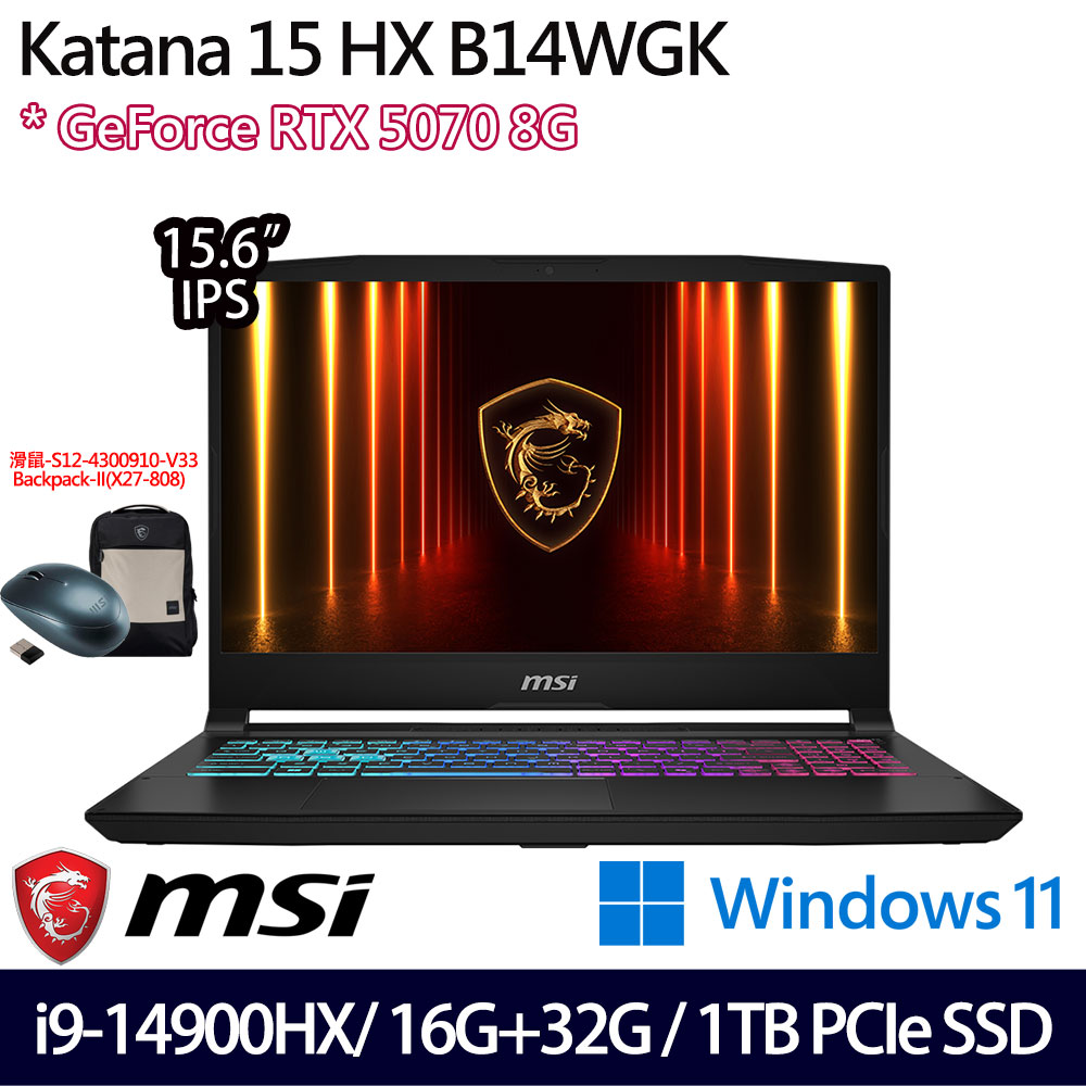 《MSI 微星》Katana 15 HX B14WGK-1017TW(15.6吋FHD/i9-14900HX/16G+32G/1TB/RTX5070/特仕版)
