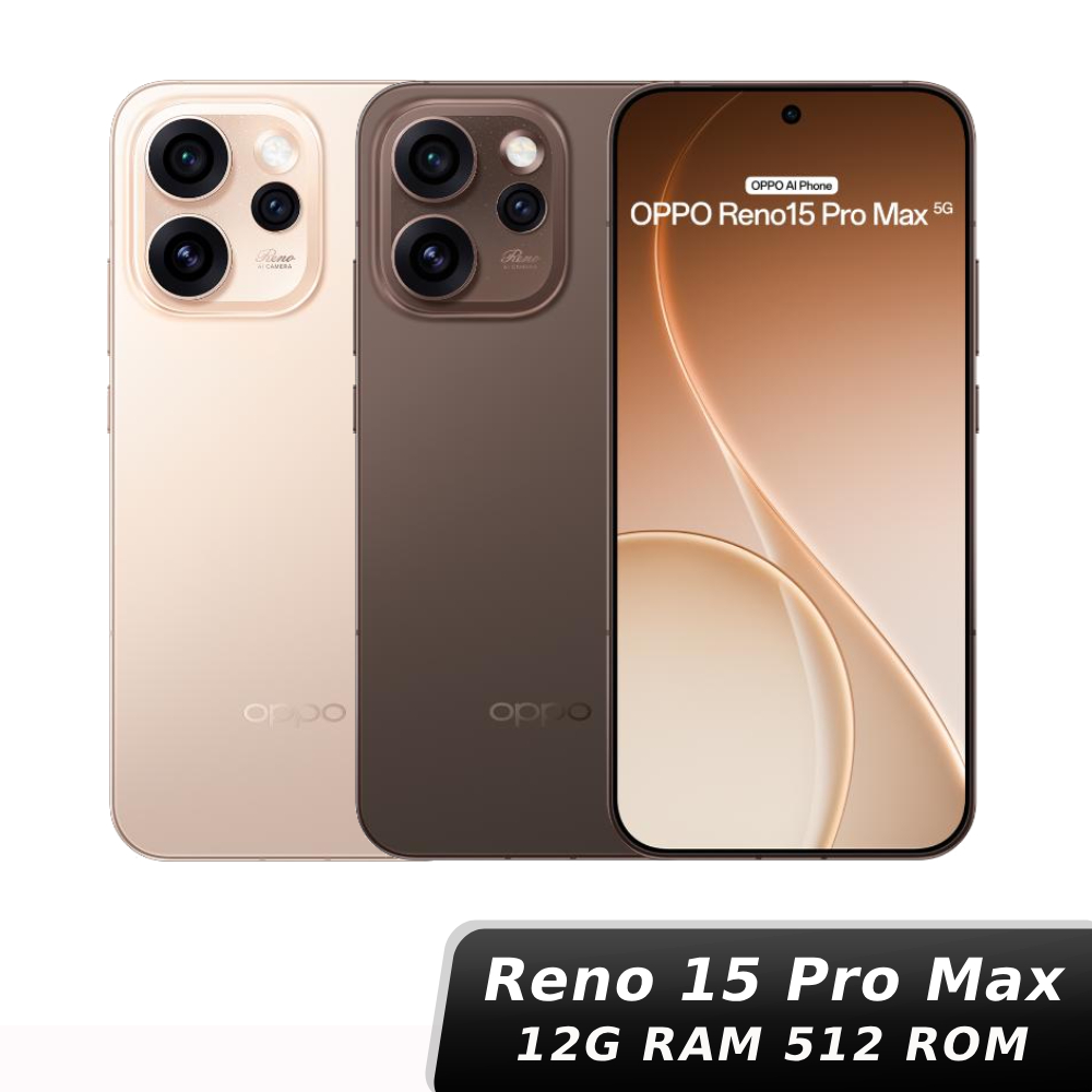 OPPO Reno15 Pro Max 12G/512G【限量贈平板】