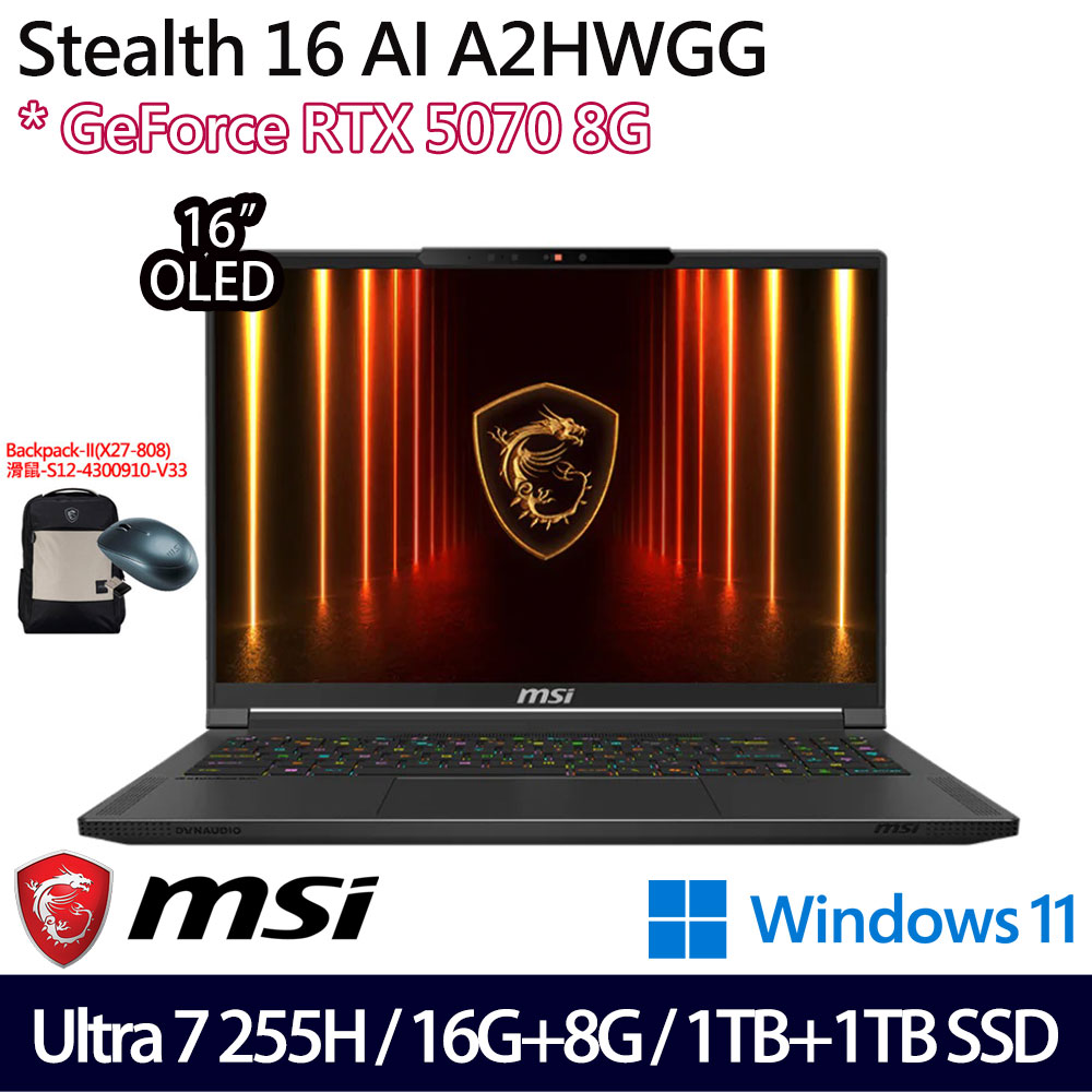 《MSI 微星》Stealth 16 AI A2HWGG-093TWNN(16吋QHD+/U7 255H/16G+8G/1TB+1TB/RTX5070/特仕版)