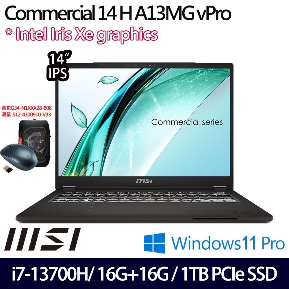 《MSI 微星》Commercial 14 H A13MG vPro-419TW(14吋FHD+/i7-13700H/16G+16G/1TB SSD/特仕版)