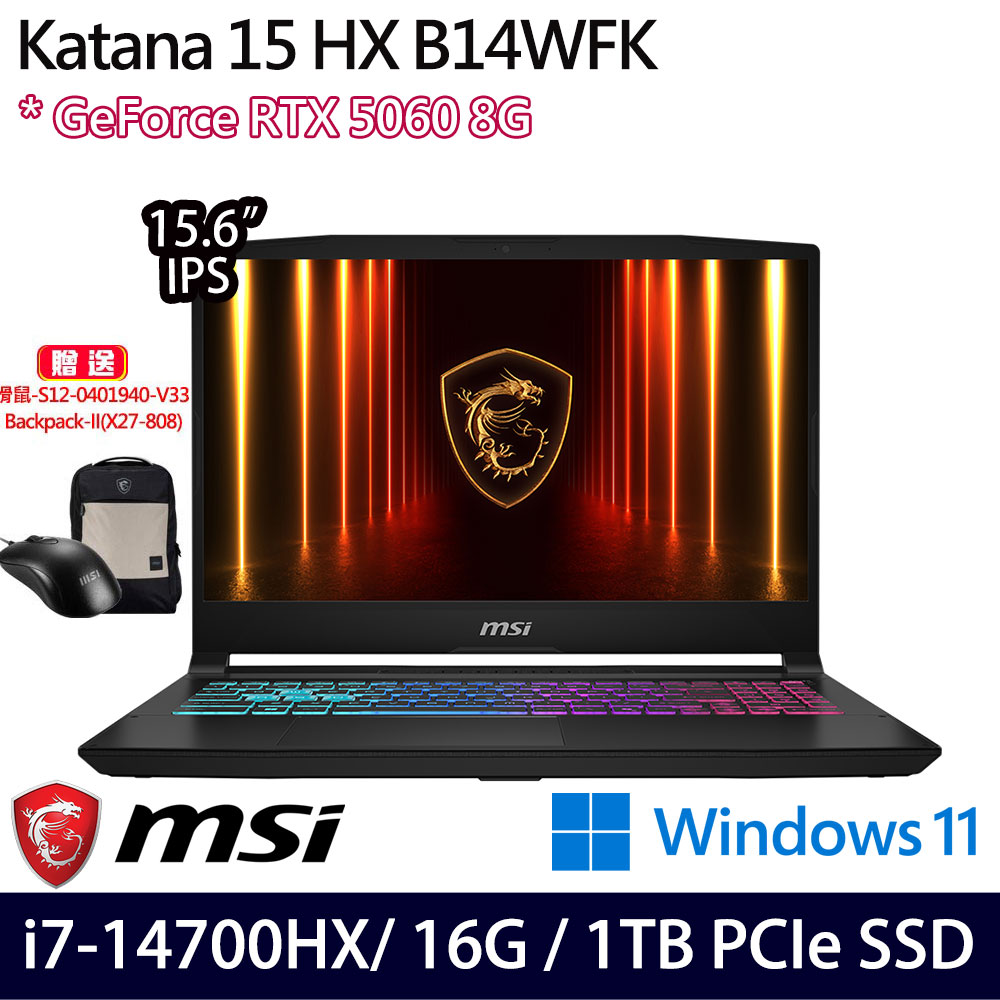《MSI 微星》Katana 15 HX B14WFK-689TW(15.6吋FHD/i7-14700HX/16G/1TB SSD/RTX5060/Win11/